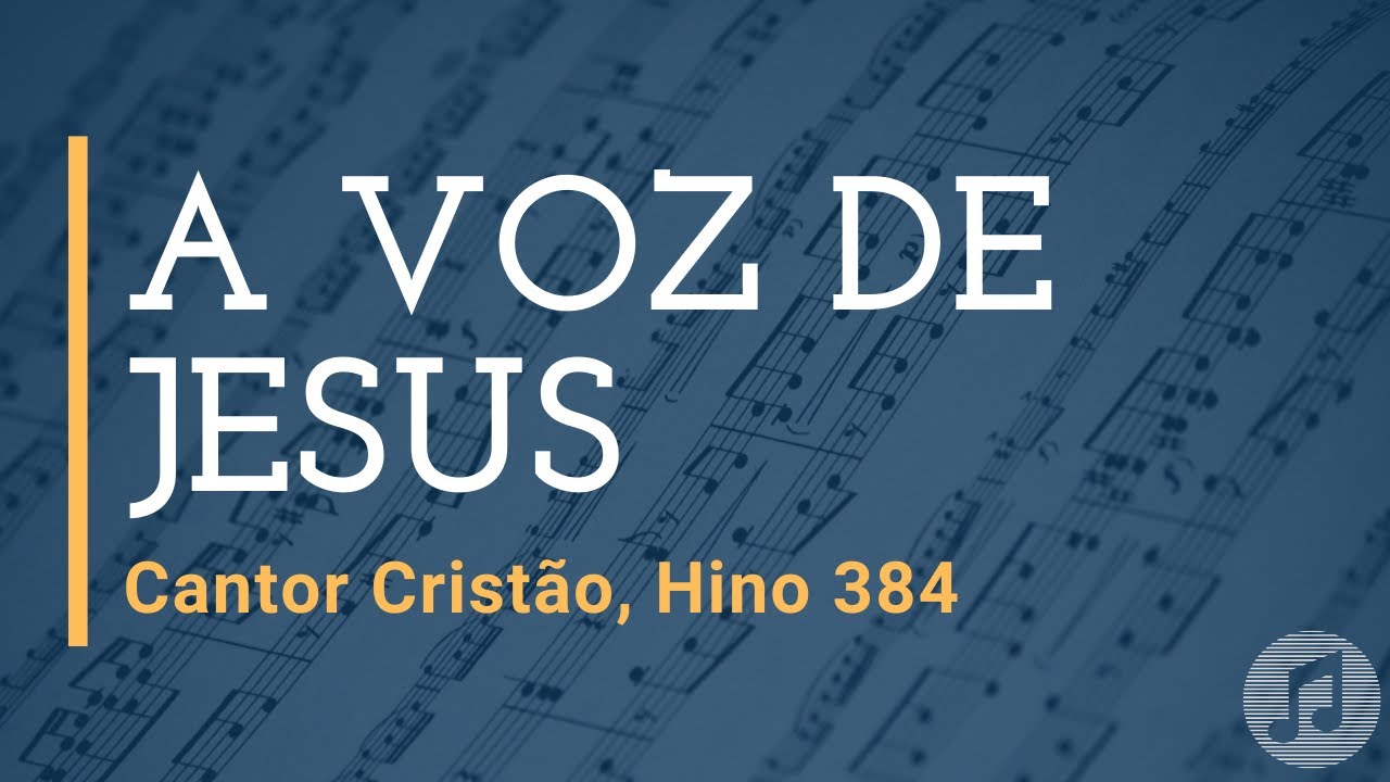 Cantor Cristão, Hino 384 