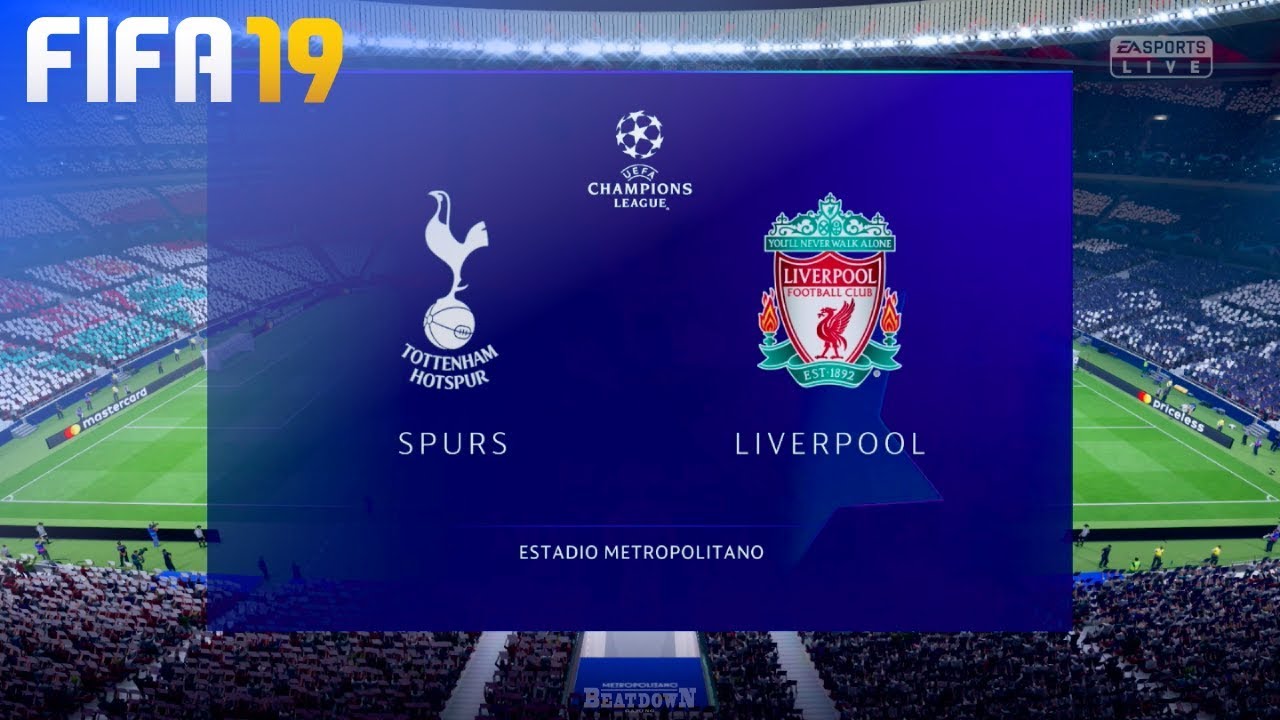 FIFA 19 - Tottenham Hotspur vs. Liverpool @ Estadio Metropolitano (Champions League Final)