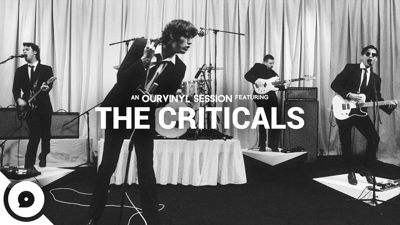 The Criticals - High Life Clinic | OurVinyl Sessions