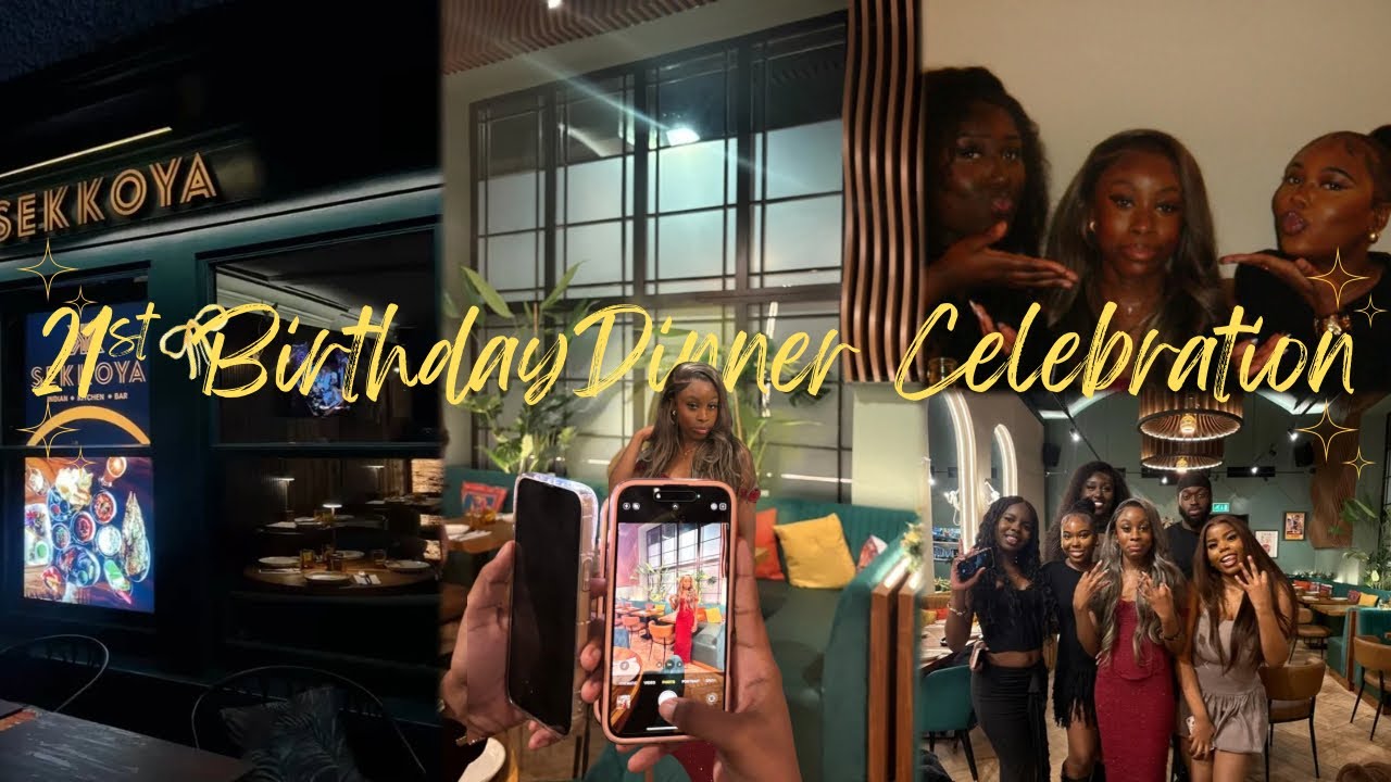 21st Birthday Dinner Celebration! 