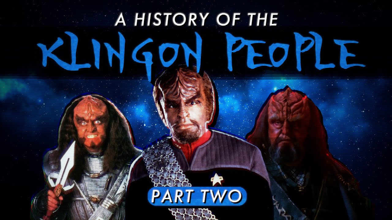 A History Of The Klingon People - Part Two