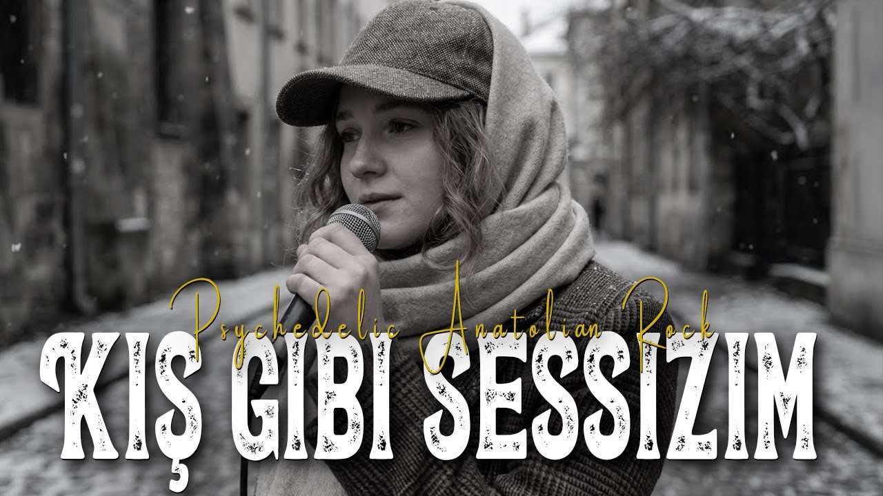 Kış Gibi Sessizim (Cover) | Psychedelic Anatolian Rock Cover