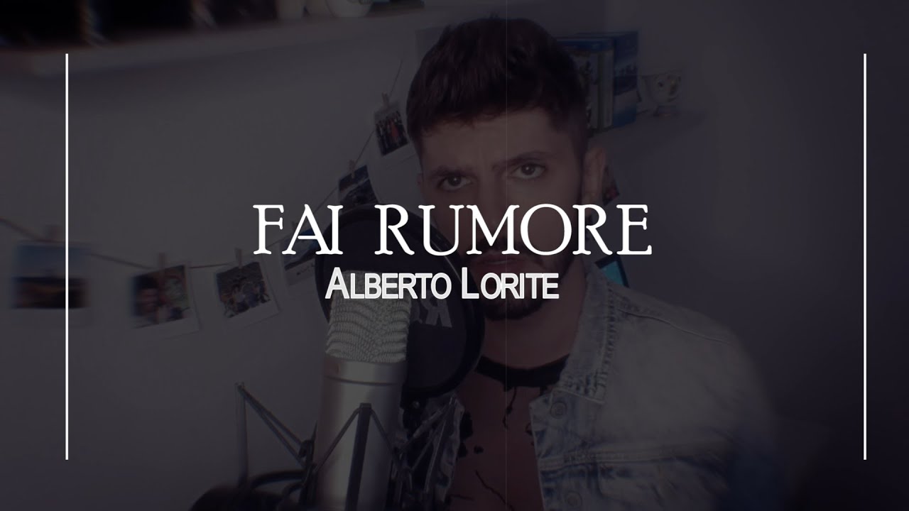 Fai Rumore - Diodato | Alberto Lorite (Cover) #SanRemo #ESC