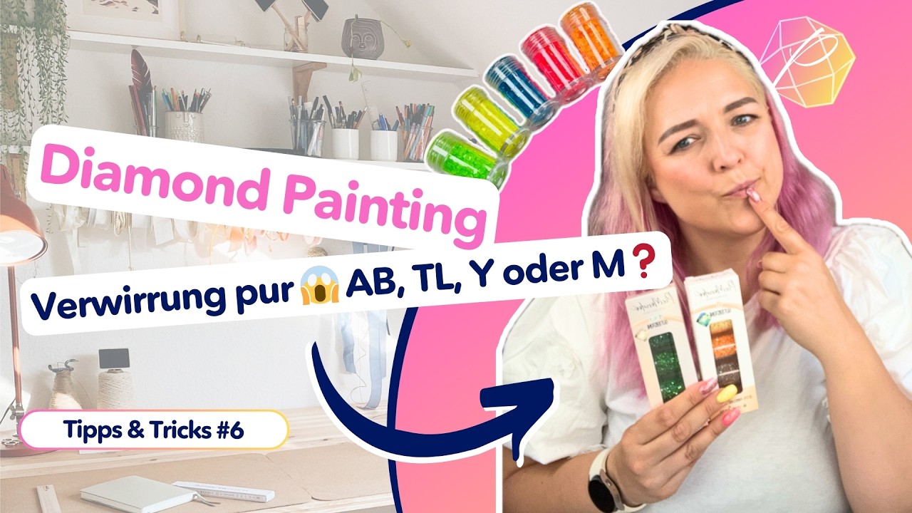 Specialsteine 💎 AB, TL oder doch Y? 😱 Alles was du wissen musst!👈 Diamond Painting Tipps & Tricks #6
