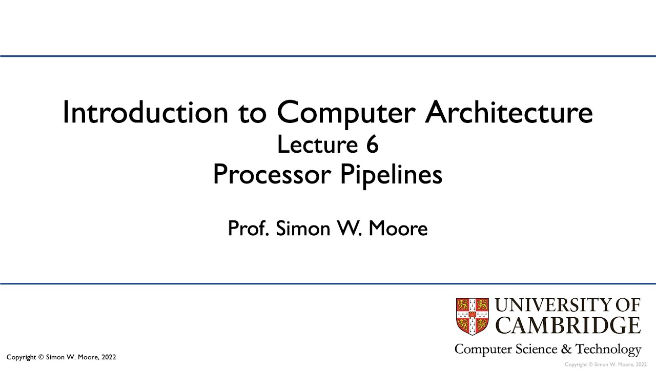 Lecture 06: Processor Pipelines