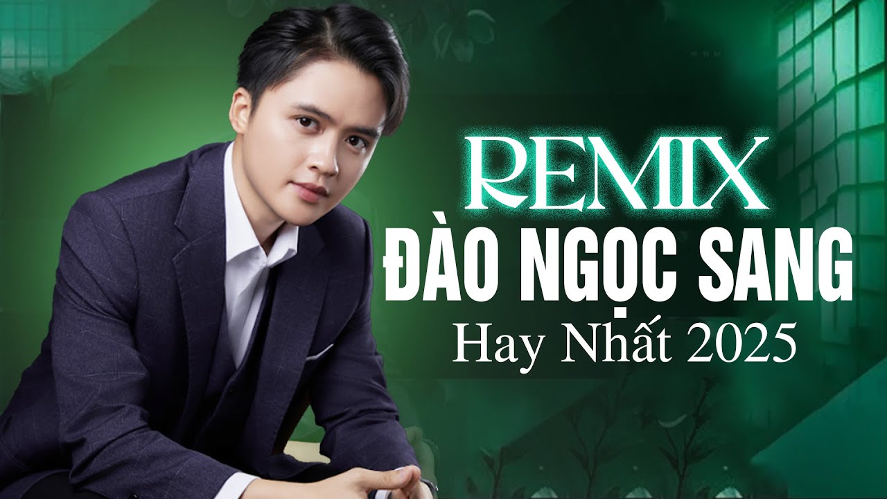 Liên Khúc DÂN CA XỨ NGHỆ REMIX Chọn Lọc - Đào Ngọc Sang Hay Nhất 2025