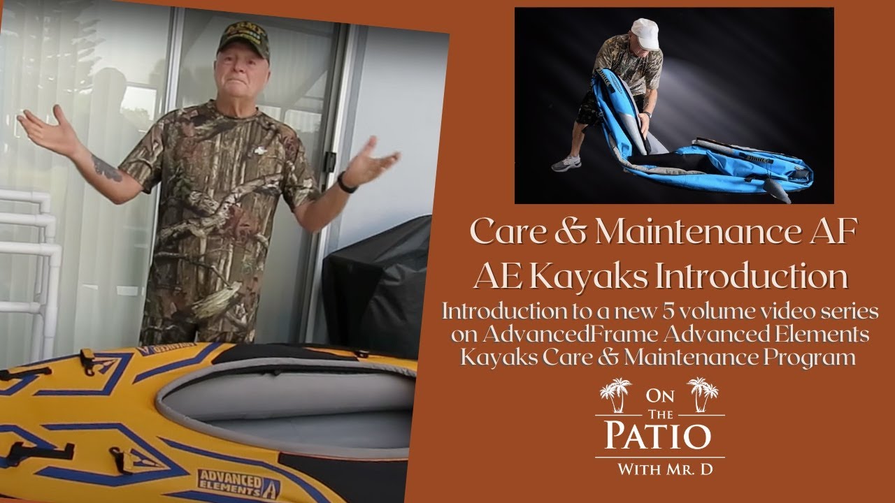 Care & Maintenance AF AE Kayaks Introduction