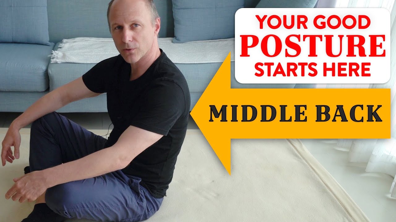 Access the middle back - GOOD POSTURE 1