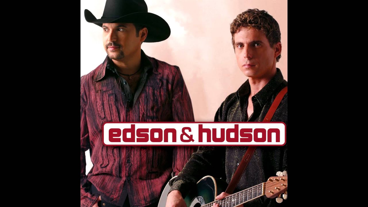 Edson & Hudson - Ci&uacute;me Exagerado