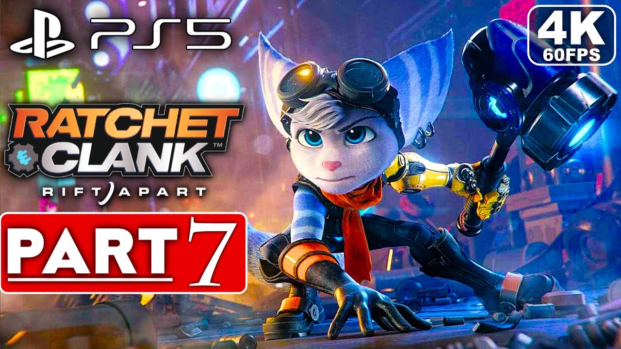 RATCHET AND CLANK RIFT APART PS5 Gameplay Walkthrough Part 7 [4K 60FPS] - No Commentary (FULL GAME)