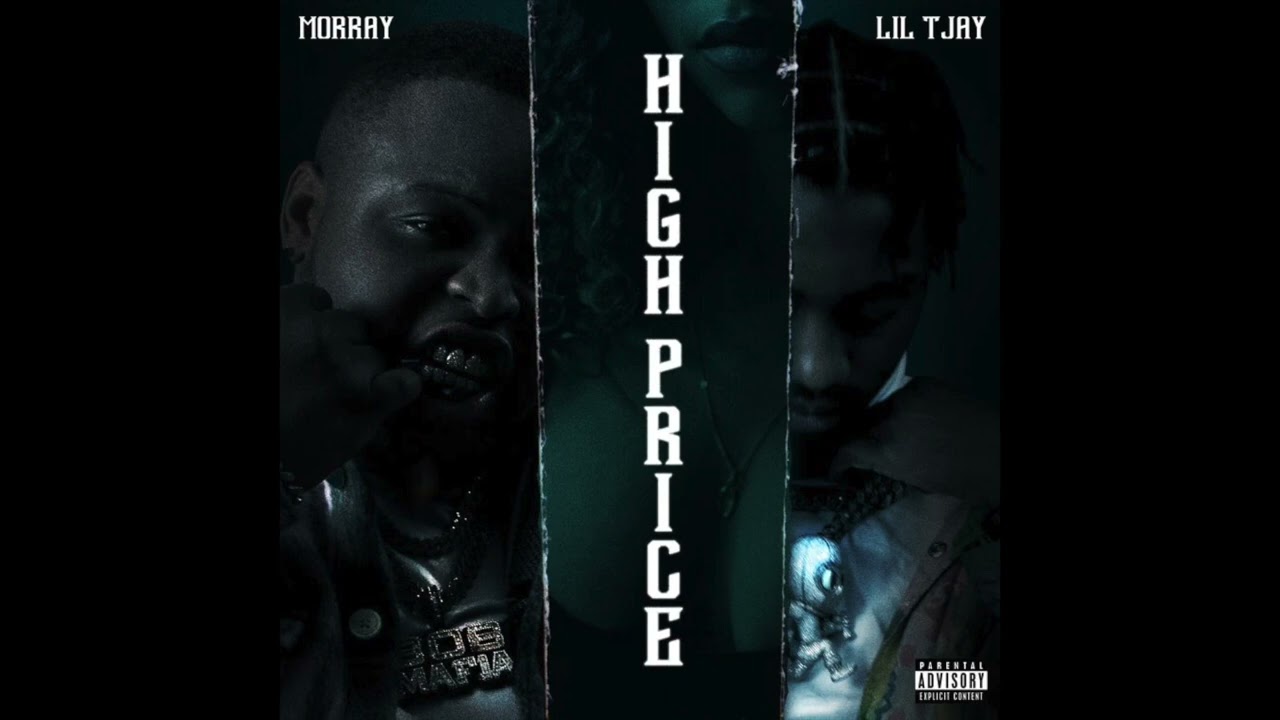 Morray & Lil Tjay - High Price (AUDIO)