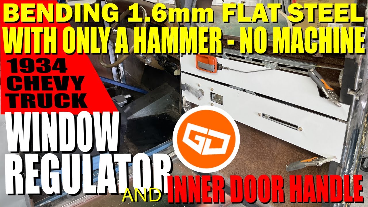 1934 Chevy Door Regulator and Inner Handle. Bending Steel With Just a Hammer Ep 71