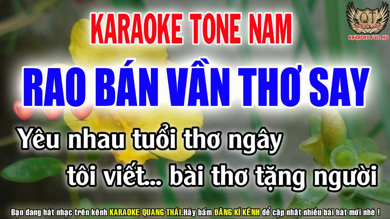 KARAOKE RAO BÁN VẦN THƠ SAY  TONE NAM - KARAOKE QUANG THAI