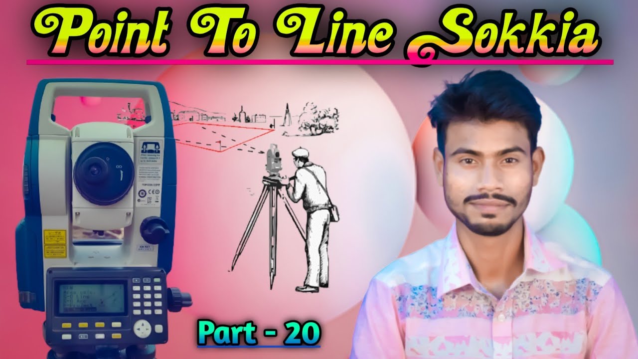 Point To Line | Sokkia Total Station Point To Line Use | Part - 20 | Point To Line Sokkia CX 101