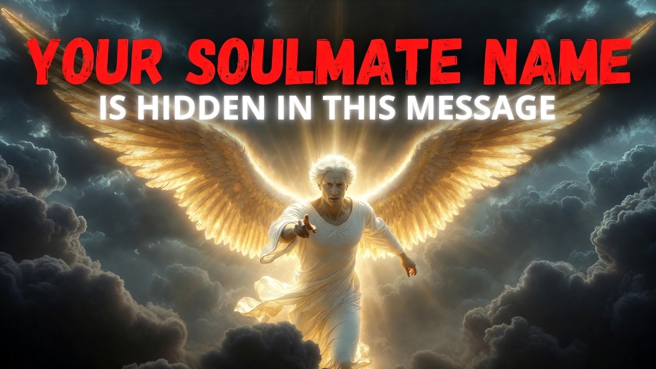 God Says: Your Soulmate’s Name Is Hidden in This Message!