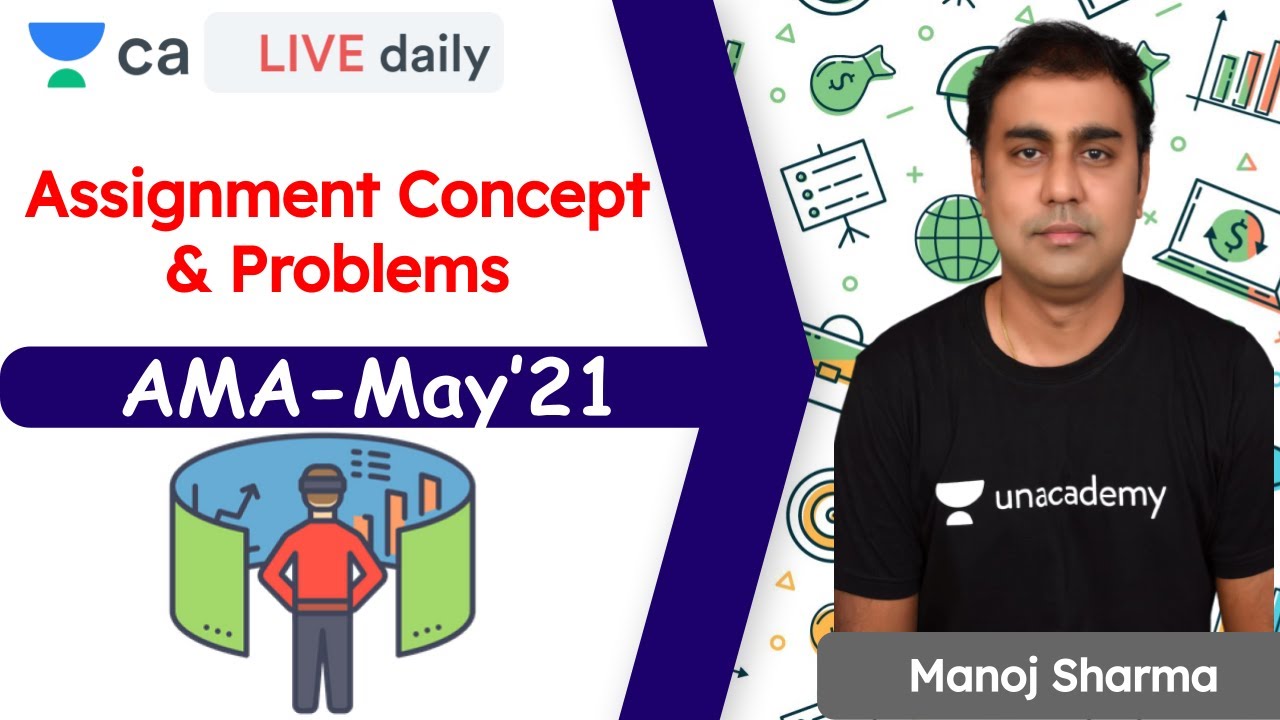 Assignment Concept and Problems| AMA - May'21| Manoj Sharma