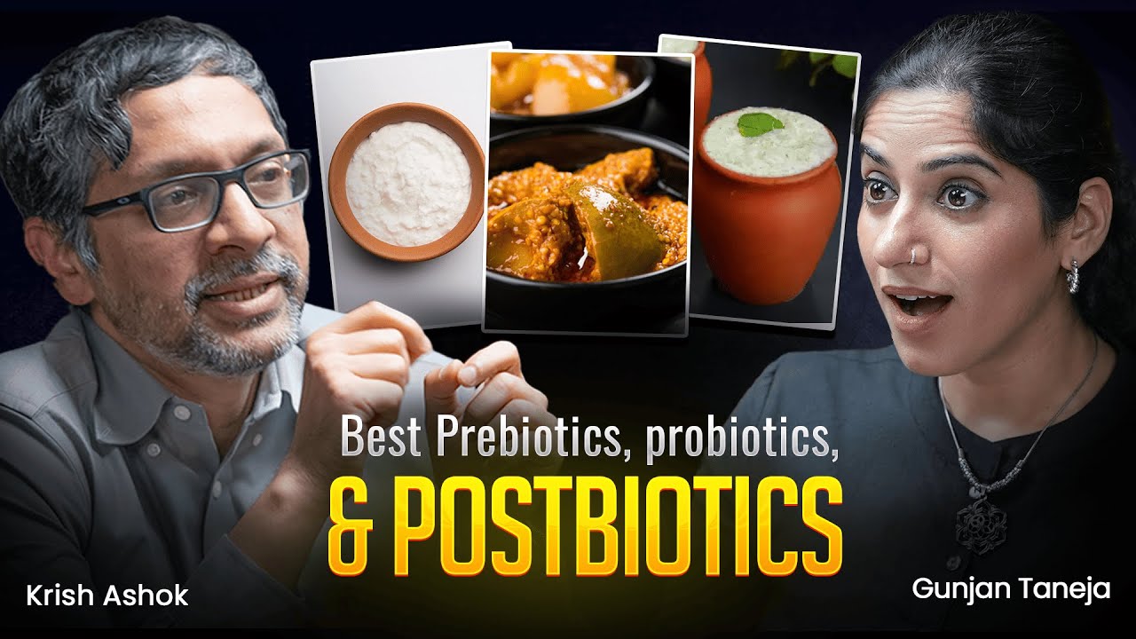 Best Probiotics, Prebiotics & Postbiotics for Gut Health | EP 8 Food Science | GunjanShouts