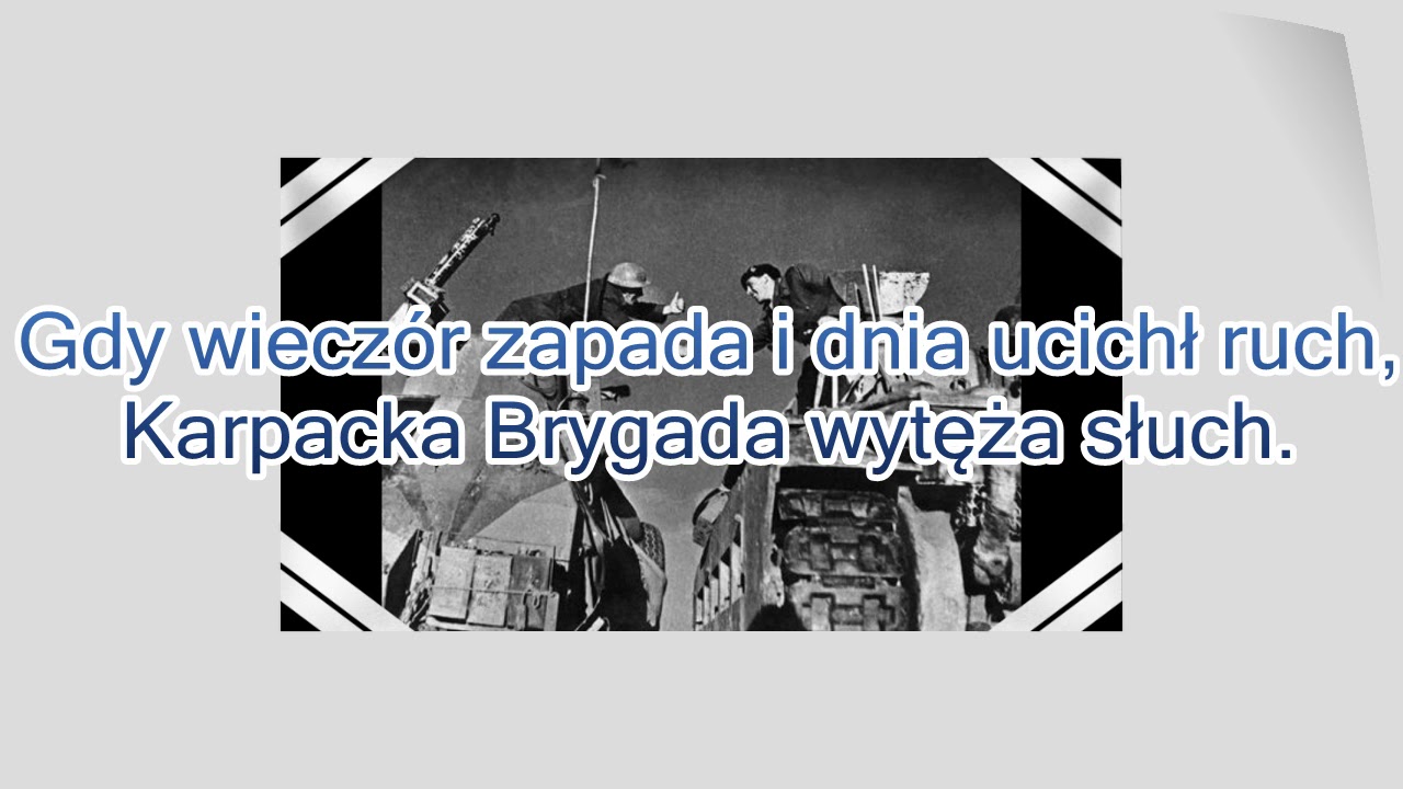 Karpacka Brygada + tekst PIEŚŃ PATRIOTYCZNA