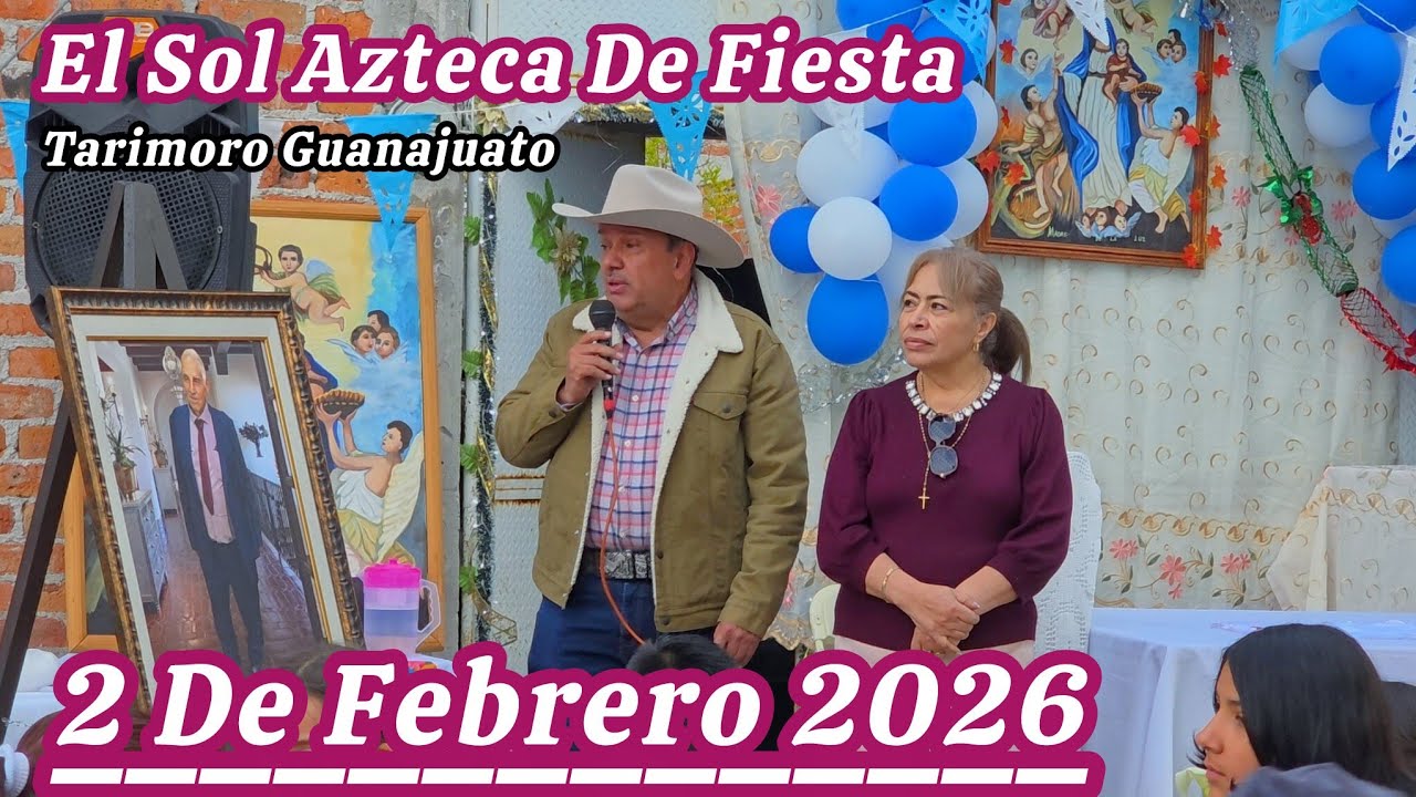 Tarimoro Guanajuato,  El Sol Azteca De Fiesta,  2 De Febrero 2026