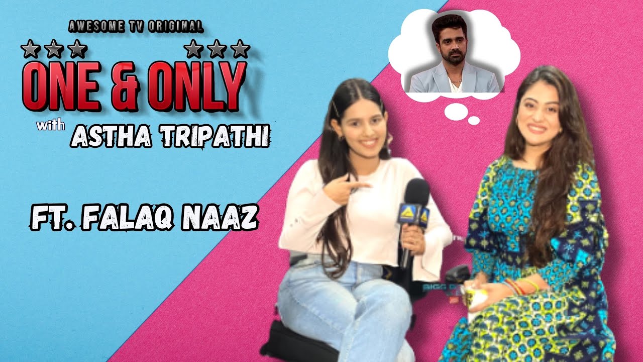 Falaq Naaz says “I will wait for Avinash outside ” | Big Boss OTT 2 | Astha Tripathi | Awesome TV