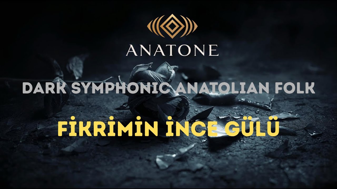 Fikrimin İnce Gülü – Epic Orchestral Metal | Studio Anatone