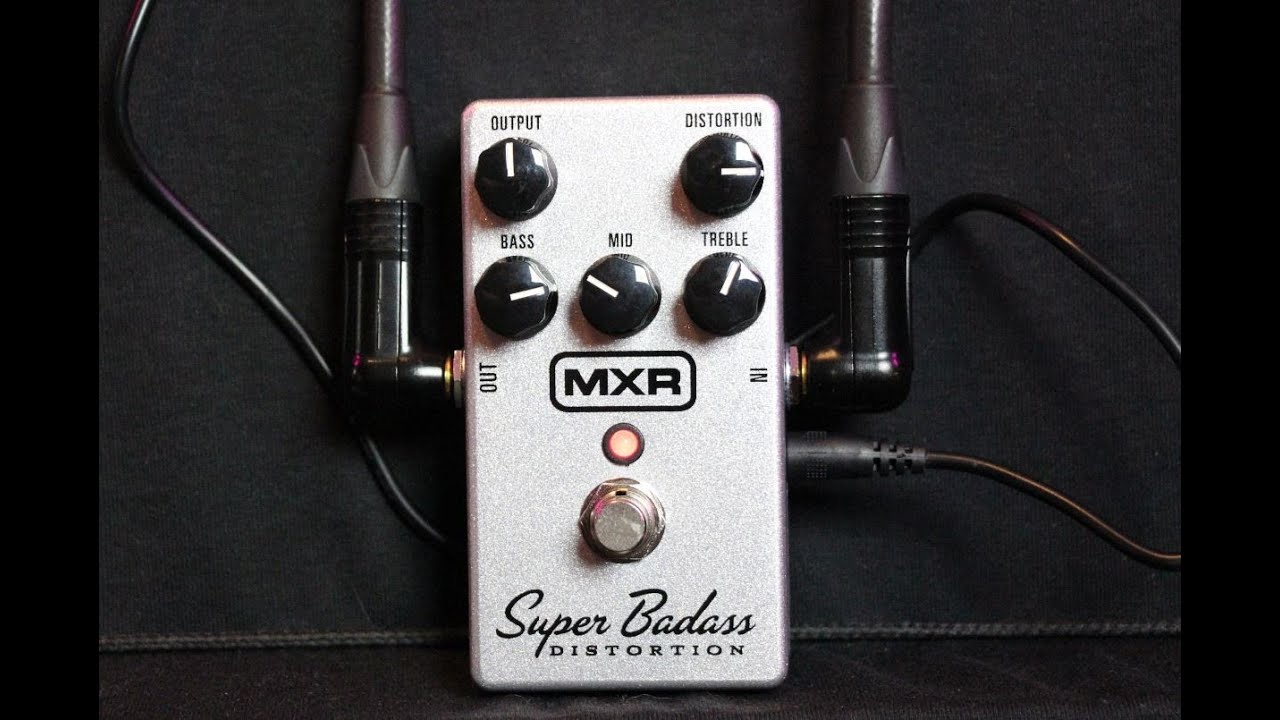 MXR Super BadAss Distortion Pedal : Demo & Review : 3P3D2013-DAY15 ~ 30 Pedals 30 Days