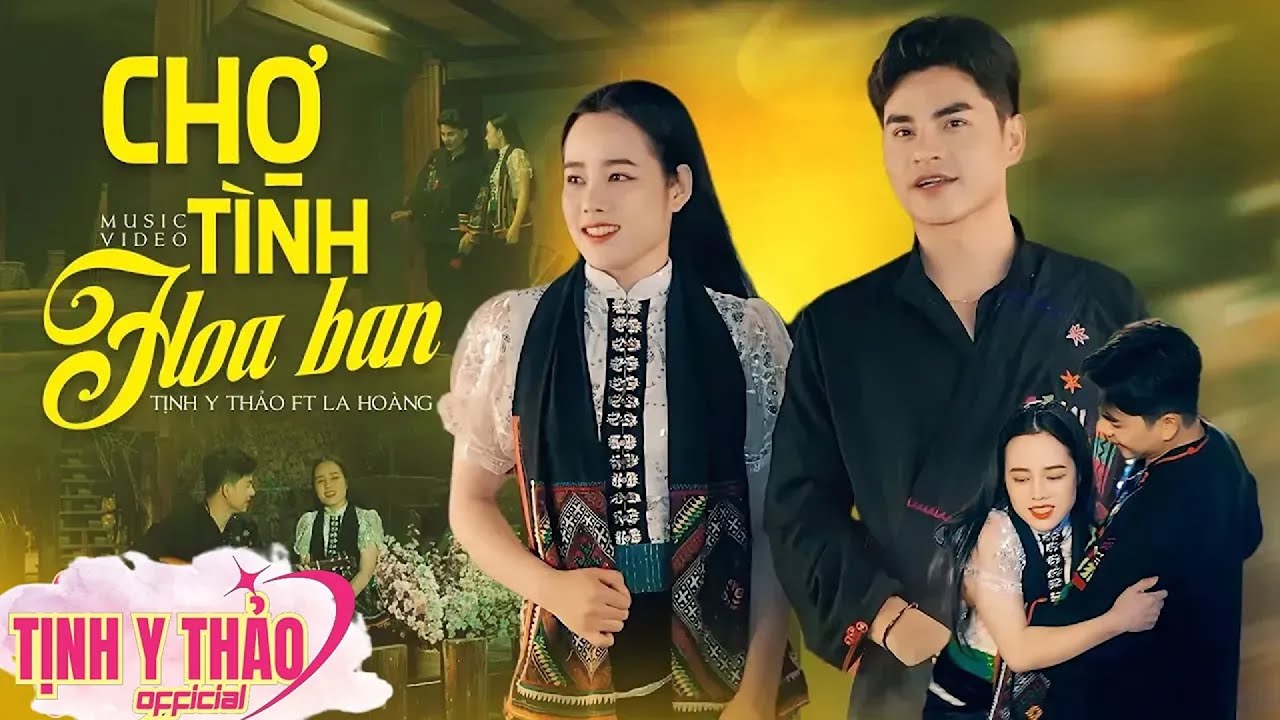 Chợ Tình Hoa Ban - Tịnh Y Thảo ft La Hoàng Quý 🔥 TÌNH CA TÂY BẮC Hay Say Đắm (OFFICIAL MV 4K)