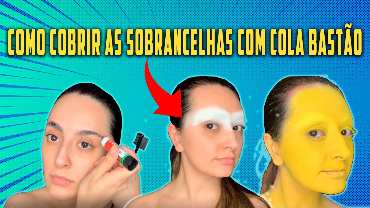 TUTORIAL - COBRINDO SOBRANCELHAS COM COLA