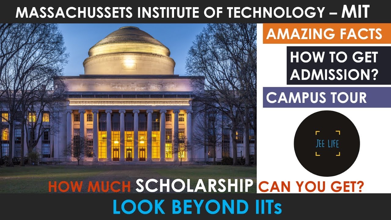 MIT admissions 2020 | Massachusetts Institute of technology | MIT Fee | MIT Campus Tour | Hindi
