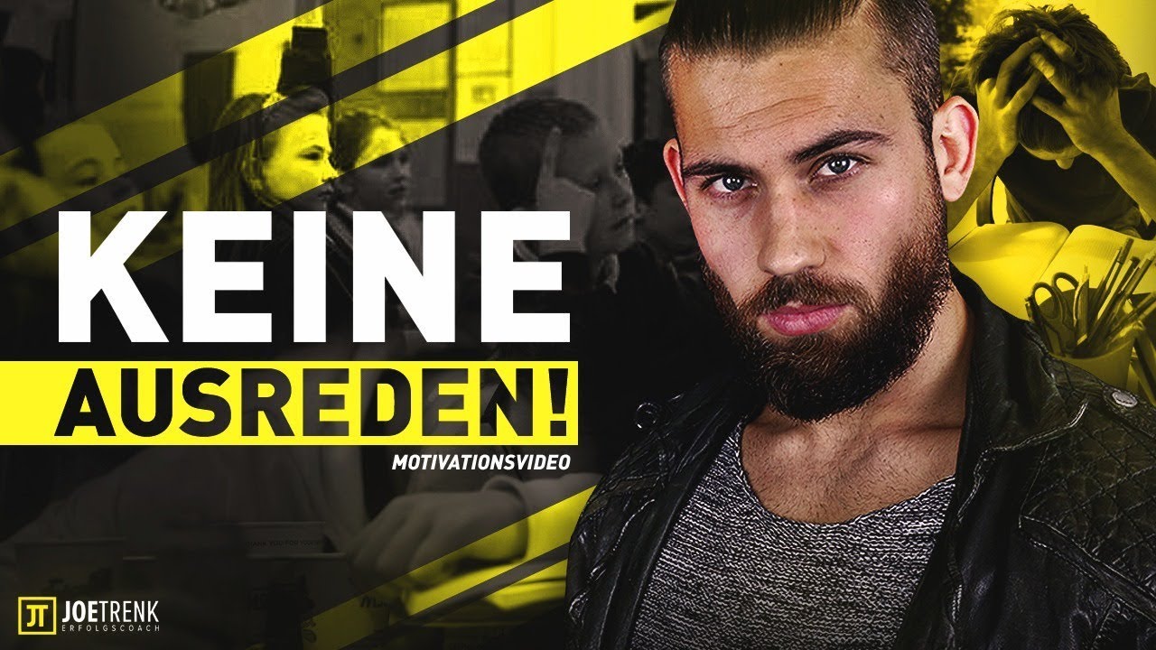 KEINE AUSREDEN! - Study Motivation