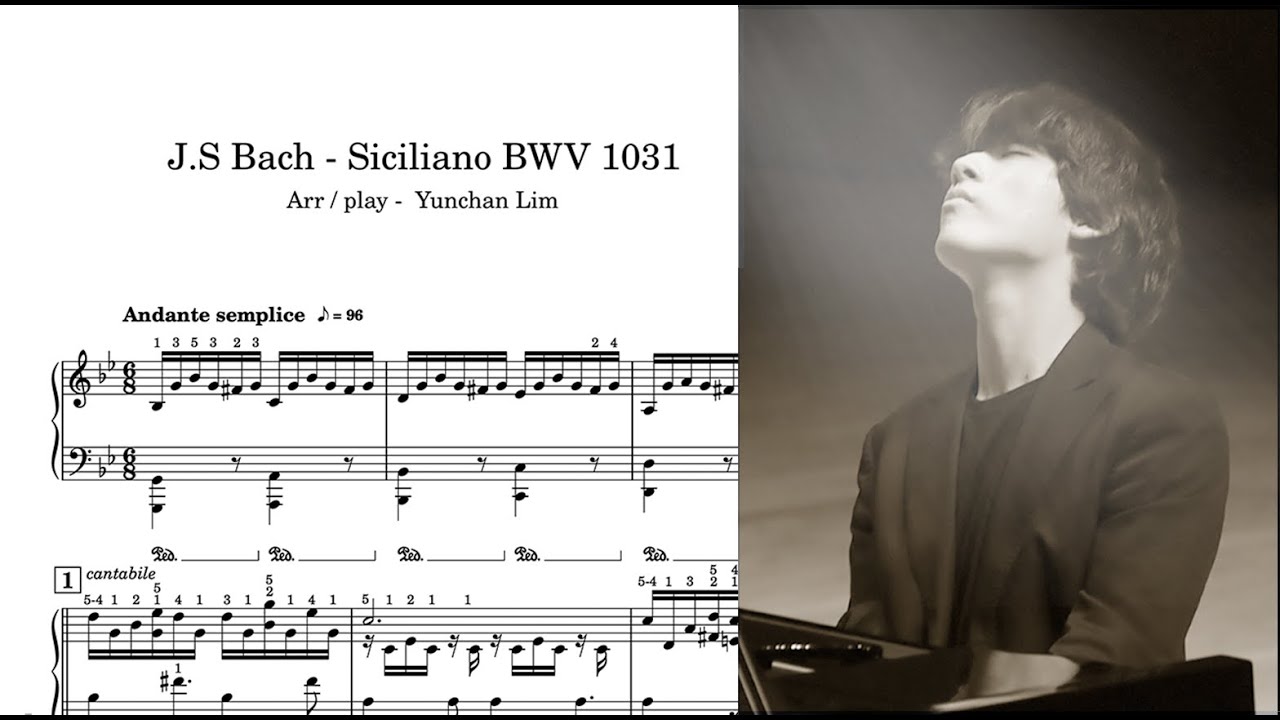 🎹 임윤찬 (Yunchan Lim) - J.S.Bach / Siciliano BWV 1031 악보 (손가락번호) #임윤찬 #클래식 #피아노
