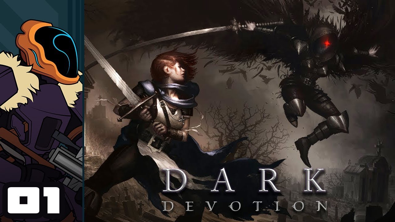 Let's Play Dark Devotion - PC Gameplay Part 1 - Breaking Games Like Its My Job