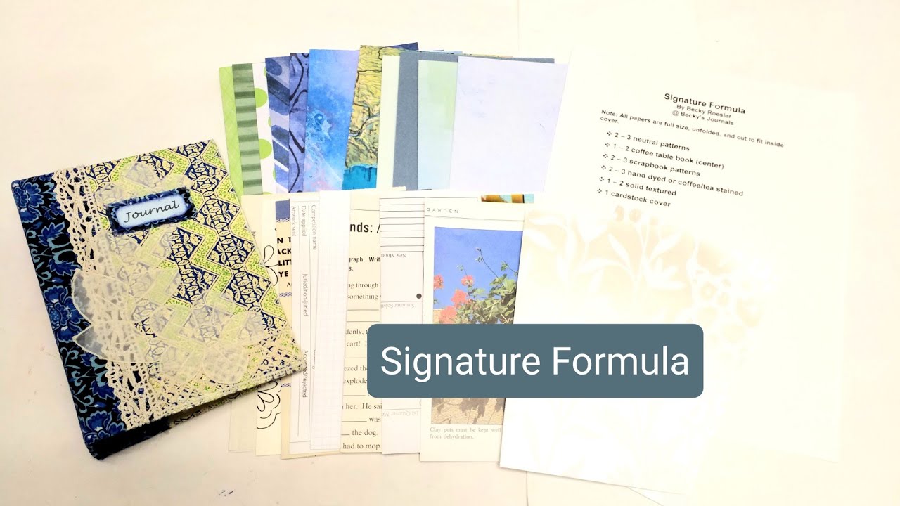 My Junk Journal Signature Formula