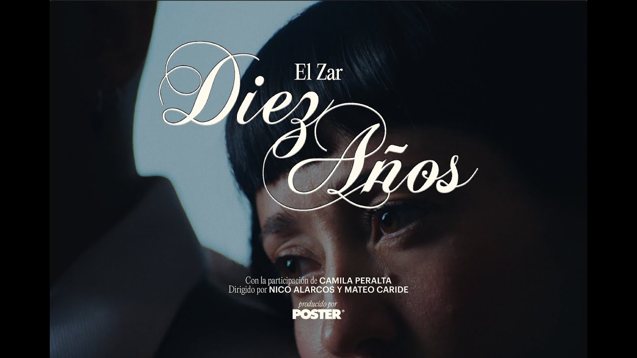 El Zar - 10 A&ntilde;os (Video Oficial)