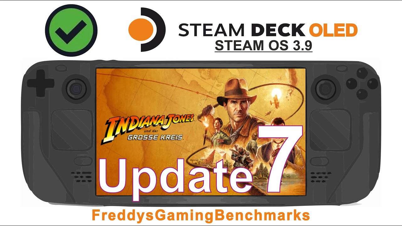 Indiana Jones and the Great Circle (Update 7) on Steam Deck OLED with Steam OS 3.9