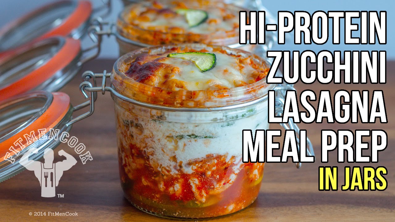 Hi-Protein Zucchini Lasagna Bodybuilding Meal Prep in Jars / Lasagna de Calabac&iacute;n en Frascos