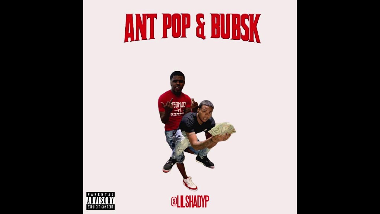 Shady P - Ant Pop & Bubsk Prod By (Ohyeahchris)