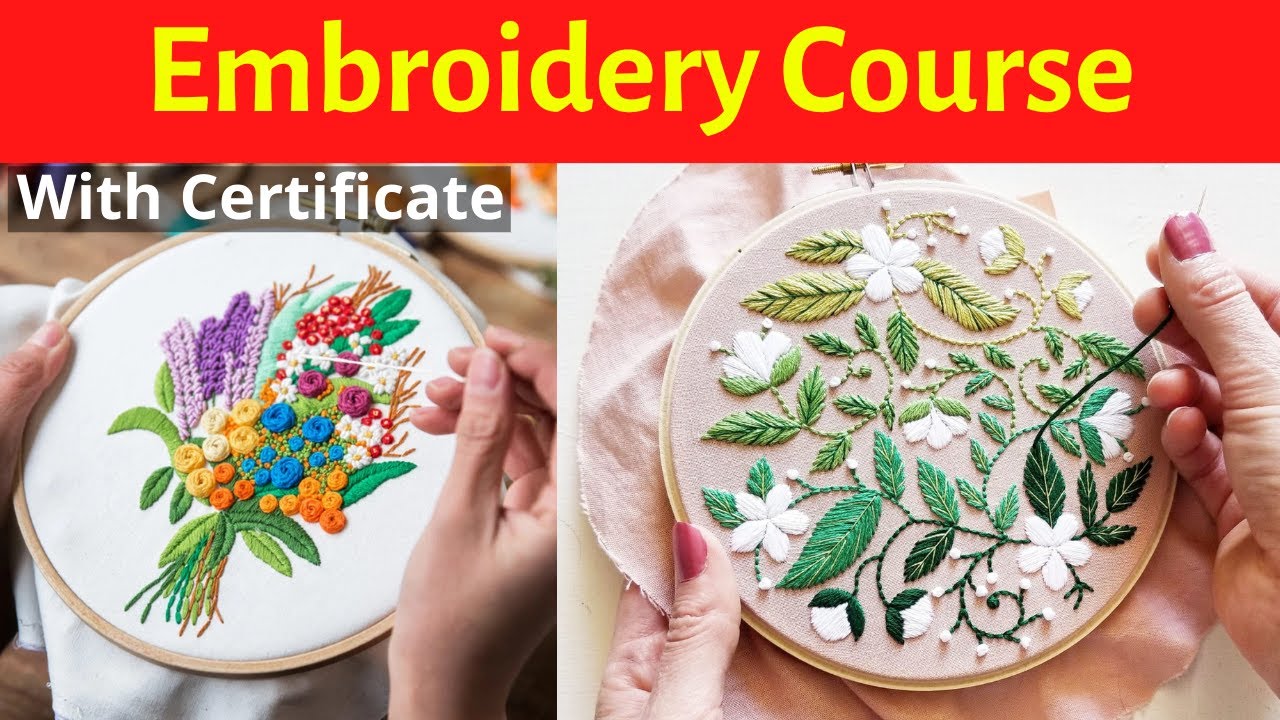 Online Embroidery Course With Certificate Learn Embroidery  Step By Step