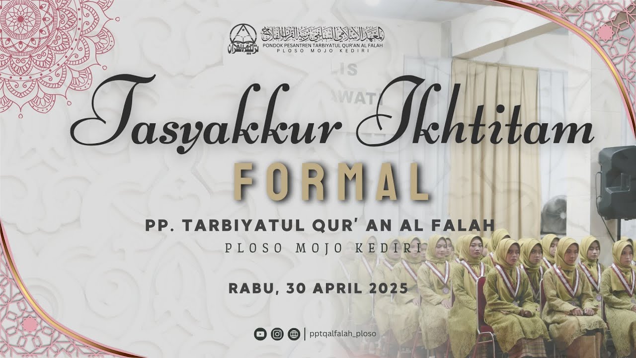 (LIVE) TASYAKKUR FORMAL PONPES TARBIYATUL QURÁN AL FALAH || TAHUN AJARAN 2024 / 2025