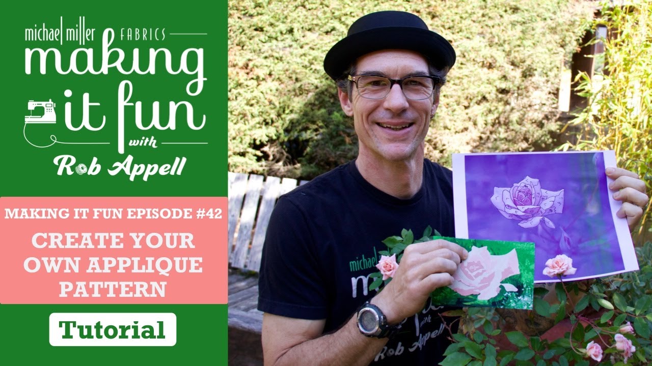 Создайте свой собственный узор для аппликации — Michael Miller Fabrics, Making it Fun #42