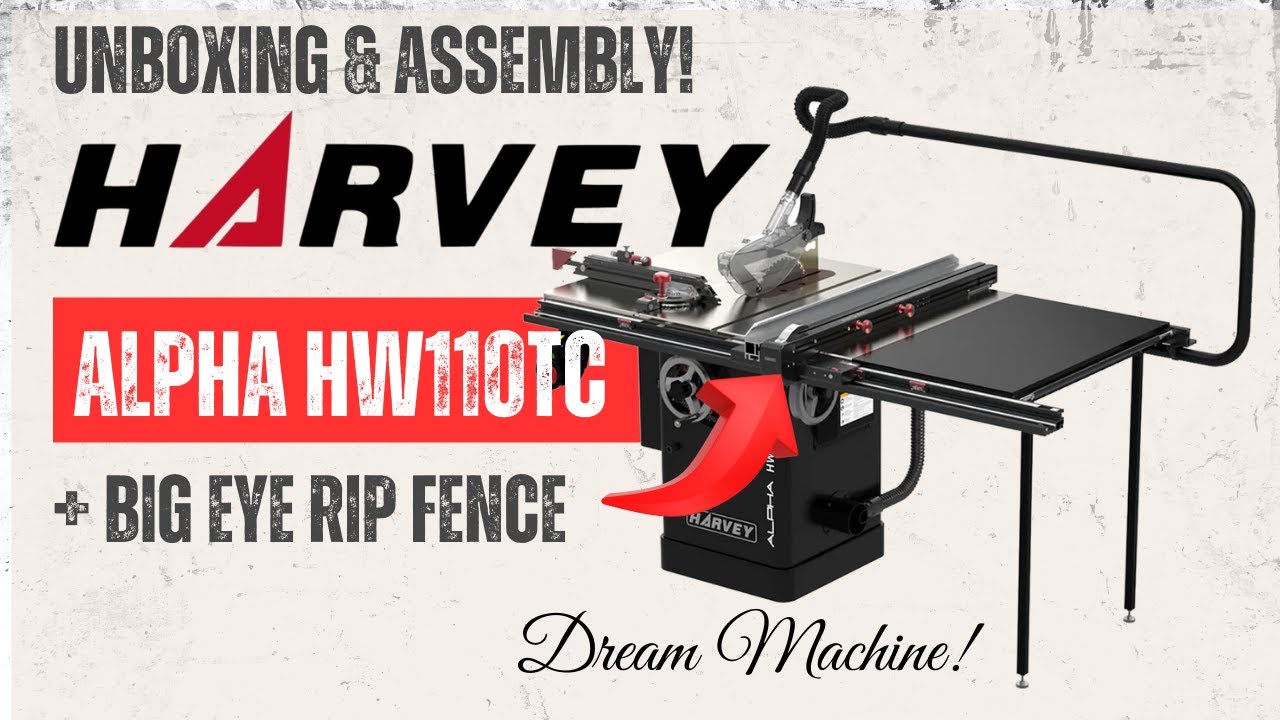 Первый взгляд: распаковка и сборка настольной пилы Harvey Alpha HW110TC с параллельным упором Big...