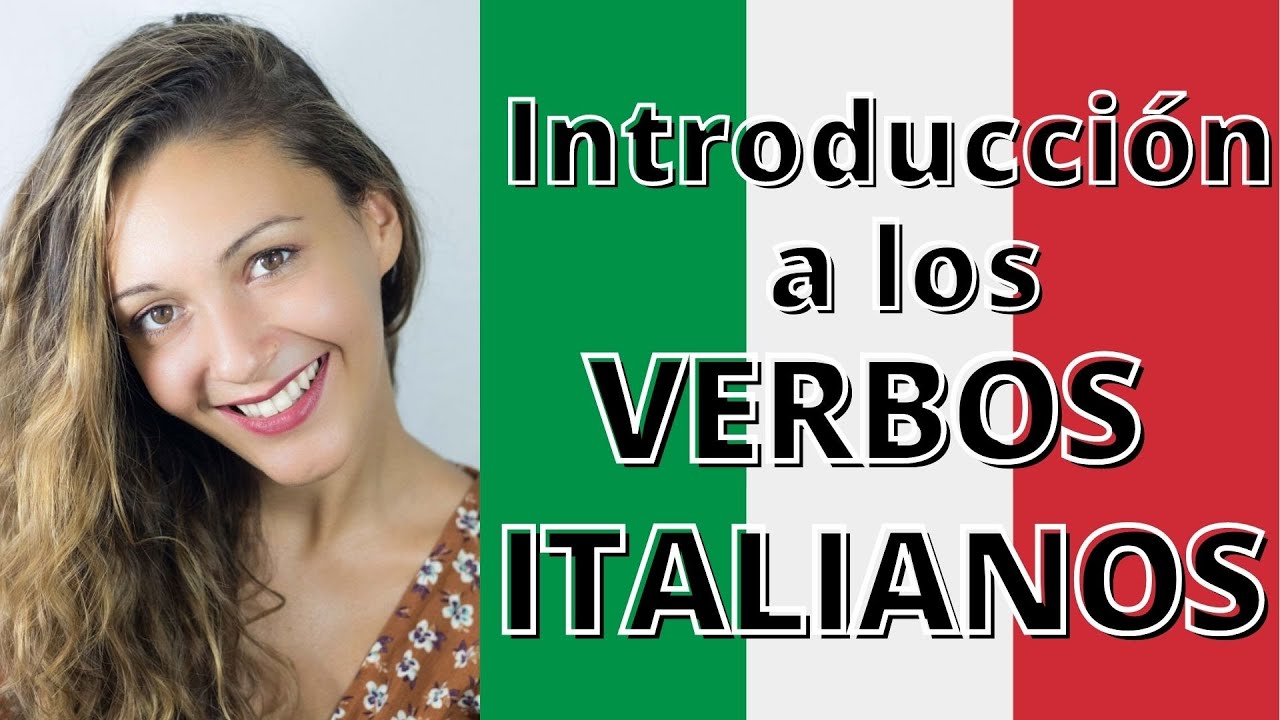 INTRODUCCIÓN A LOS VERBOS ITALIANOS | LAS SEMEJANZAS