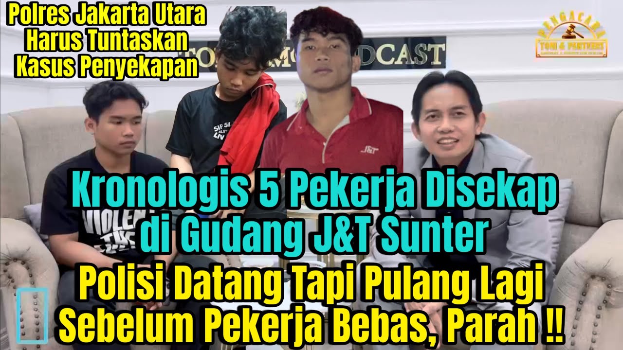 Kronologis 5 Pekerja Disekap di Gudang J&T Sunter, Polisi Datang Tapi Pulang Lagi, Parah !!