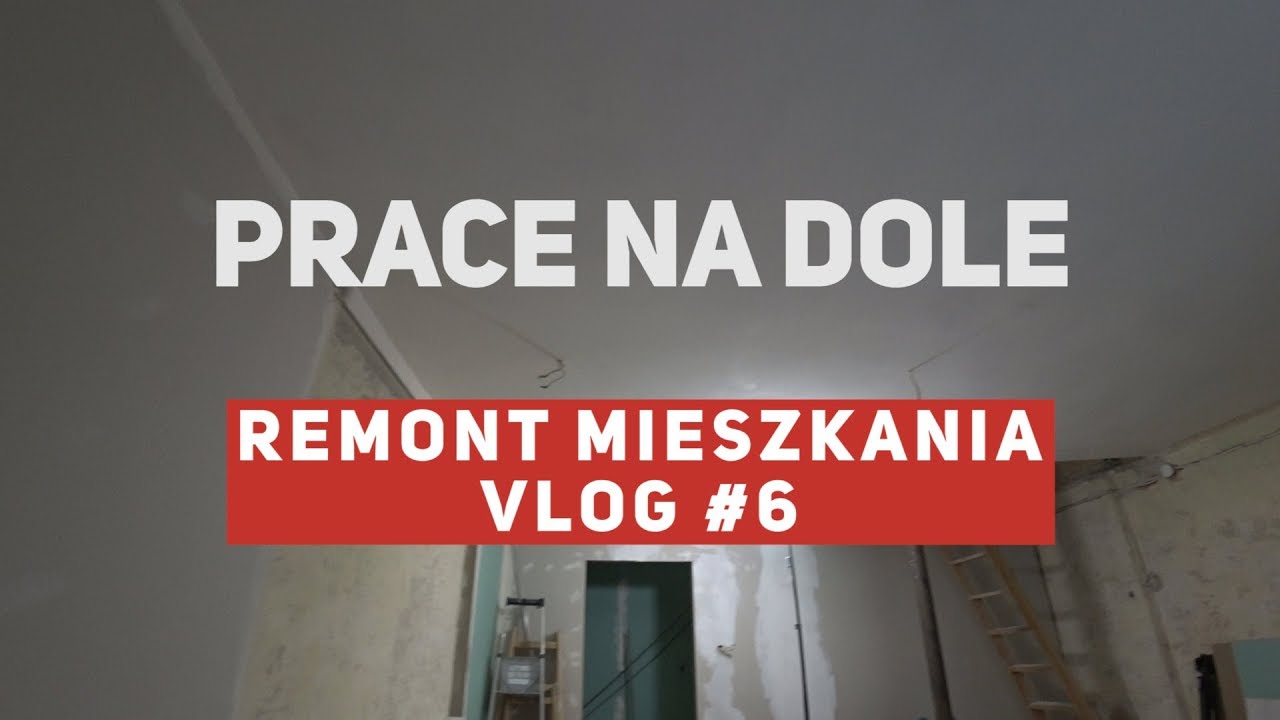 Remont mieszkania - Prace na dole