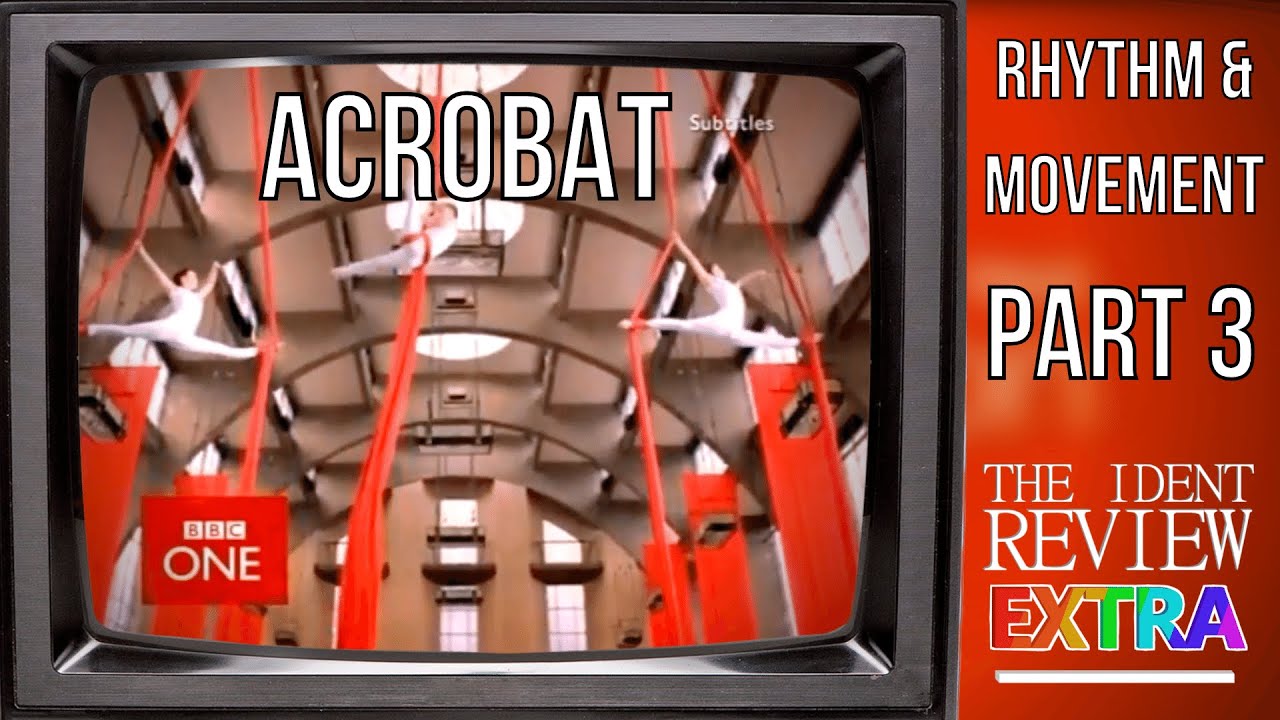 Acrobat (BBC One, 2002) | The Ident Review Extra