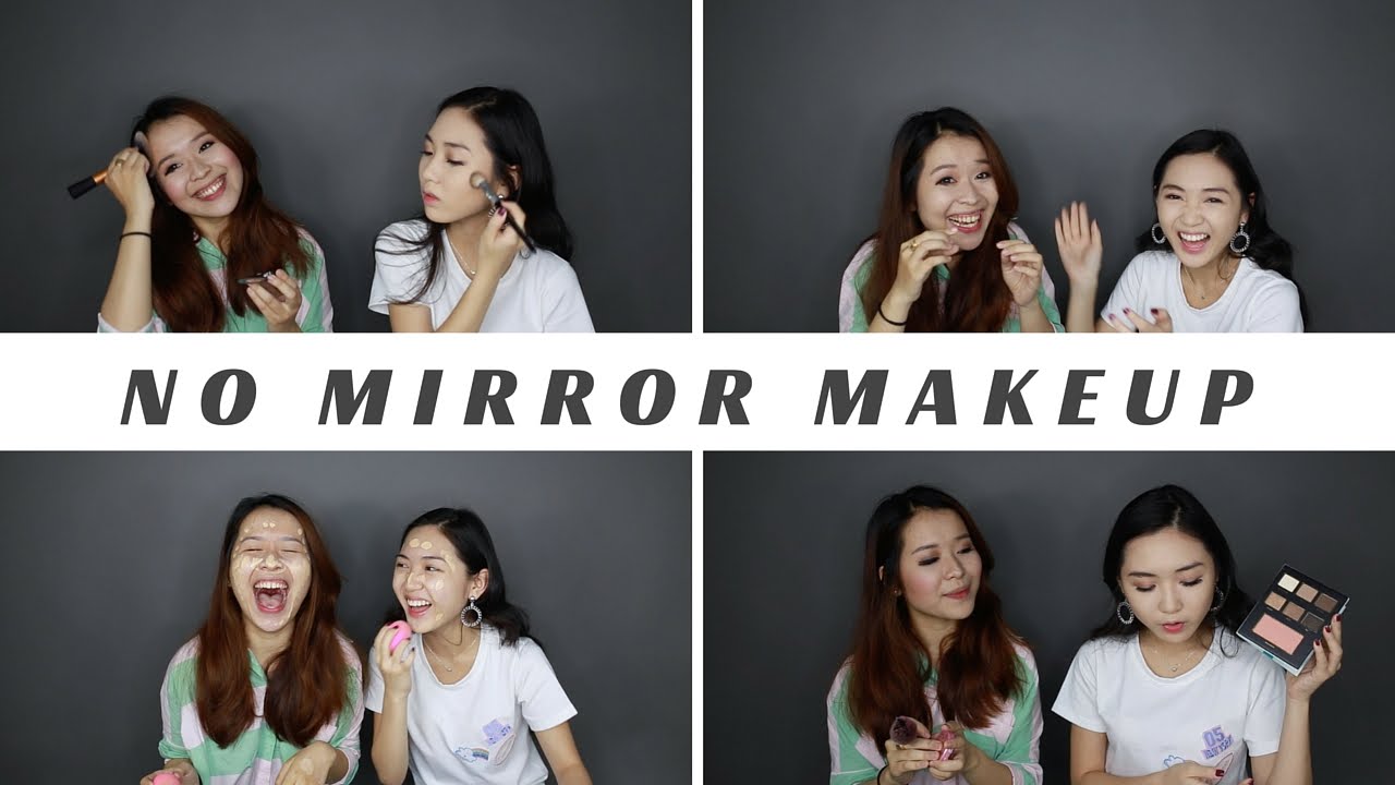 MAKEUP CHAY x Chloe Nguyen | NO MIRROR MAKEUP CHALLENGE | Letsplaymakeup