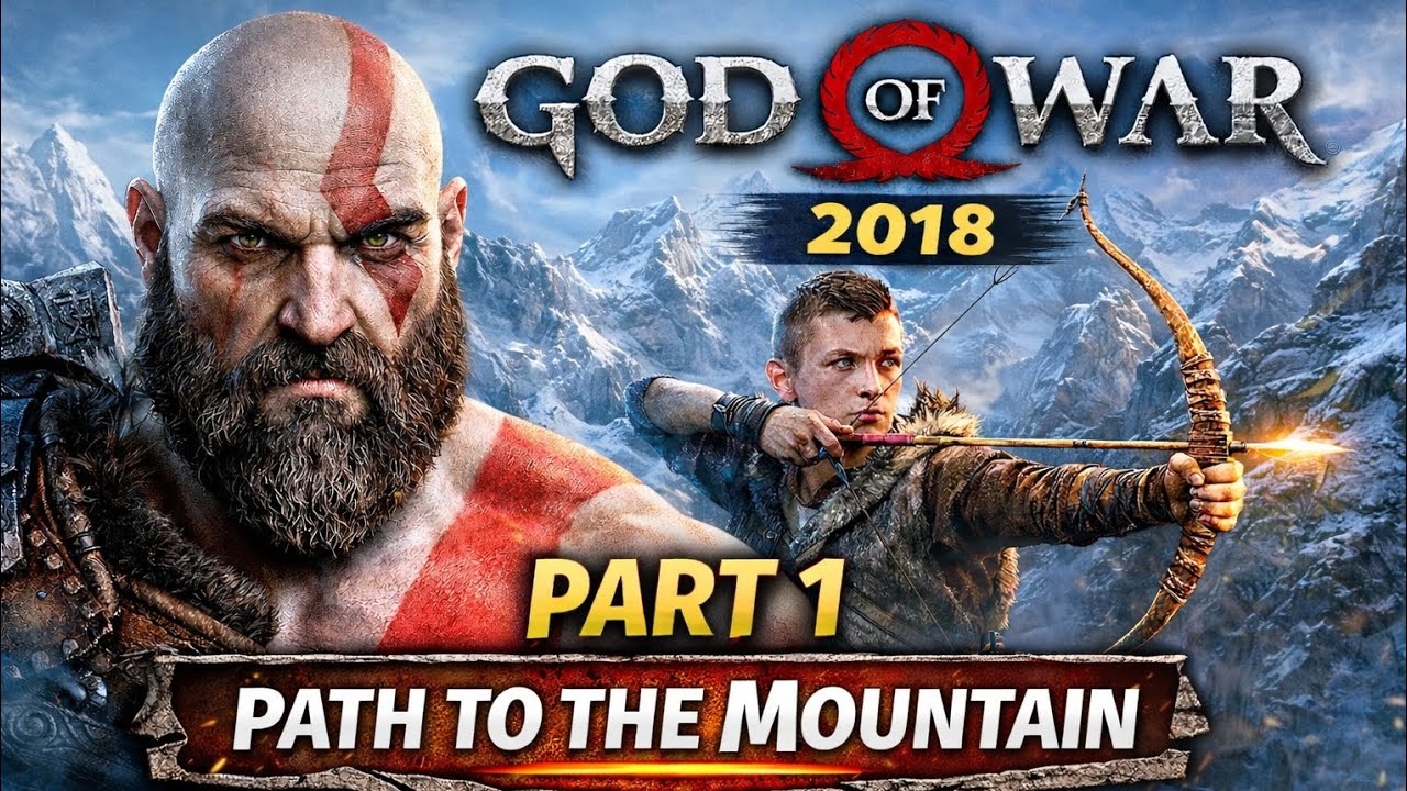 God of War (2018) Walkthrough Part 1 – Path to the Mountain 