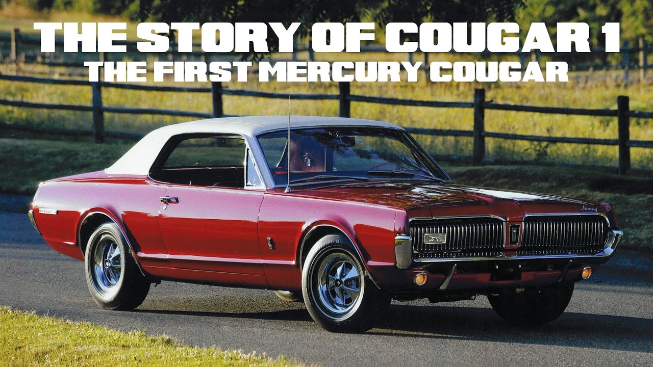 История Cougar 1: Первый Mercury Cougar
