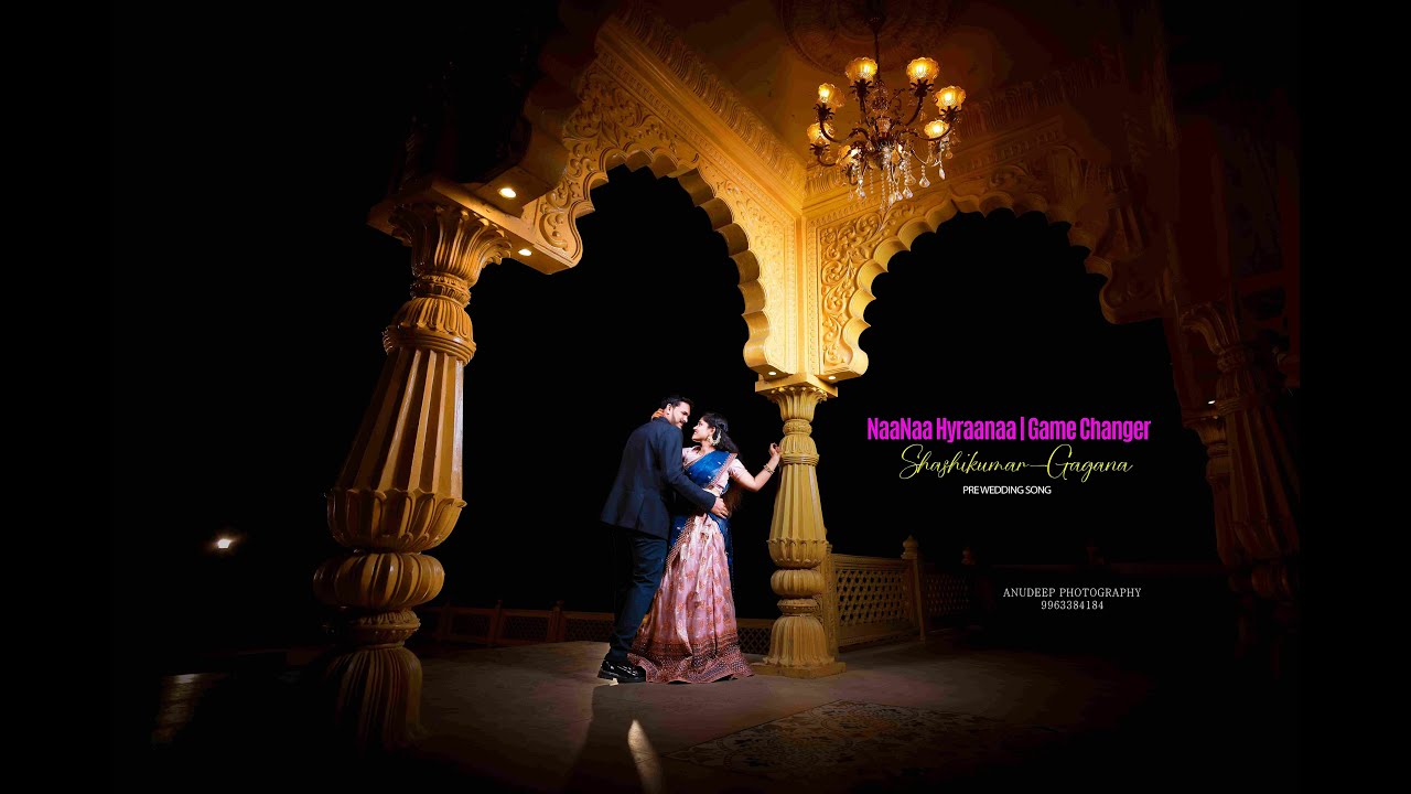 ###NaaNaa Hyraanaa | Game Changer  Prewedding Of Shashikumar-Gagana