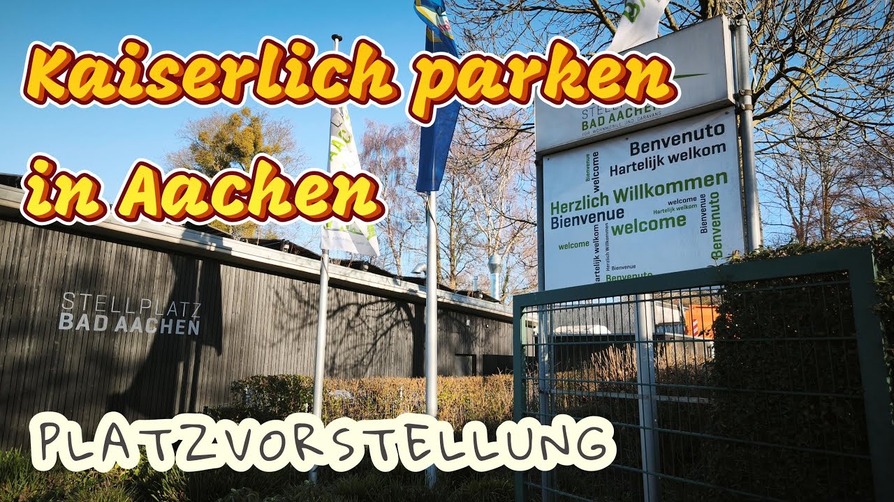 KAISERLICH PARKEN! 👑 Wohnmobil-Stellplatz Bad Aachen – Perfekt für den Städtetrip!